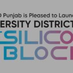 CBD Punjab’s NSIT Silicon Block Notified as Special Technology Zone by STZA