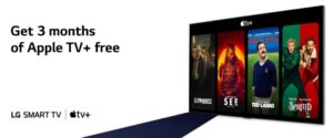 LG Smart TV Customers Get Ready for the Holidays With Three Month Free Trial of Apple TV+