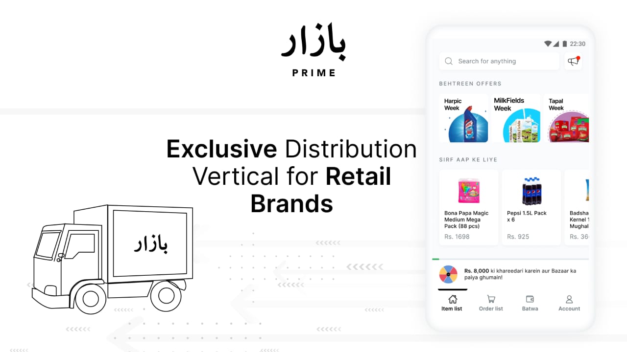 Bazaar, Pakistans leading B2B e-commerce platform for 5M+ businesses, launches Bazaar Prime - its exclusive market distribution arm for retail