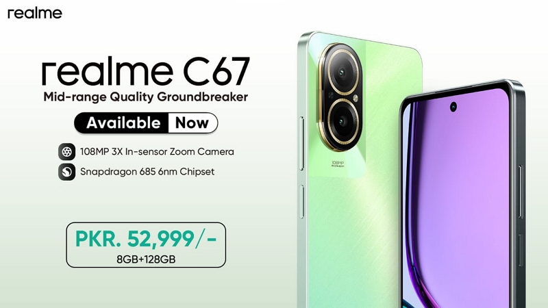realme C67 - Now Available in Pakistan at Rs. 52,999/- only