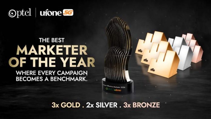 PTCL & Ufone crowned ‘Effective Marketer of the Year’ in addition to 8 honors at Effie Awards 2026