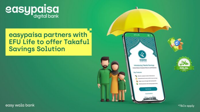 easypaisa Partners with EFU Life to Bring Shariah-Compliant Savings and Takaful to Millions of Pakistanis