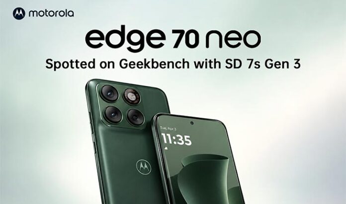 Motorola Edge 70 Neo Appears on Geekbench With Snapdragon 7s Gen 3 and 6GB RAM